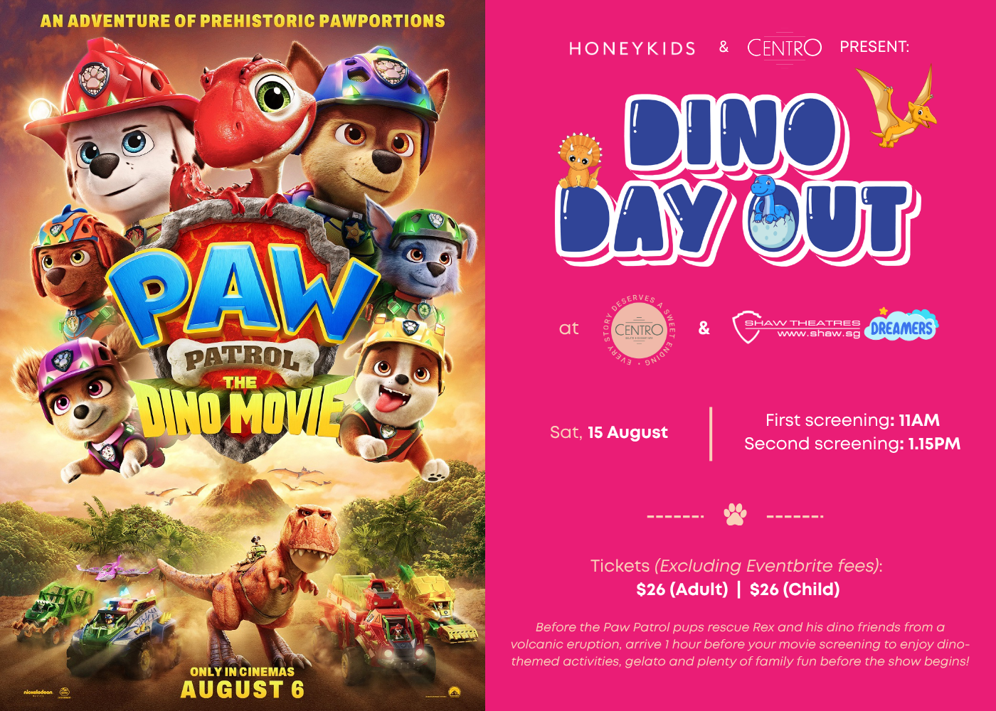 Join us at our exclusive Paw Patrol family movie day out with Centro Gelato & Dessert Bar at Shaw Theatres Jem